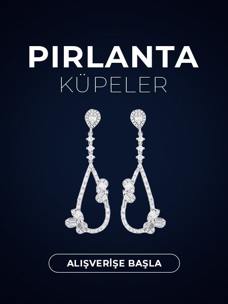 PIRLANTA KÜPELER